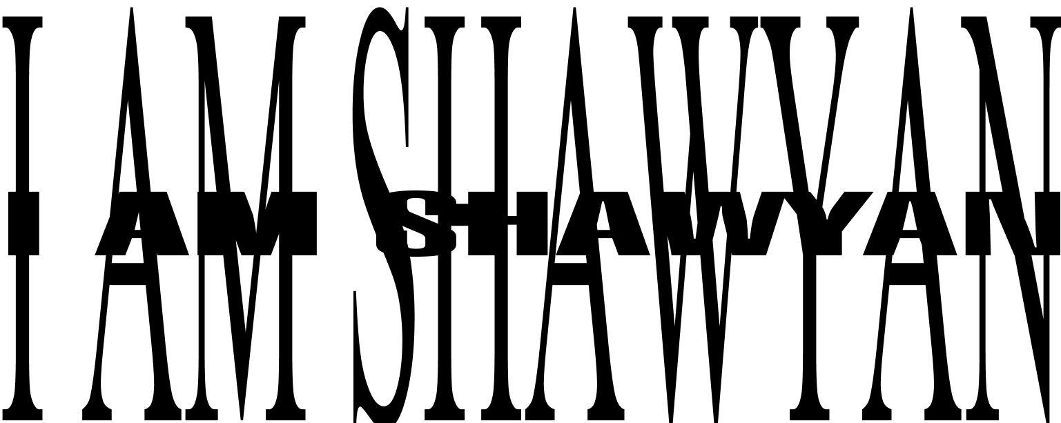 I AM SHAWYAN